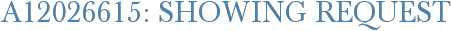 A12026615: Showing Request