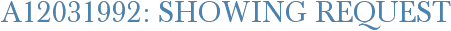 A12031992: Showing Request