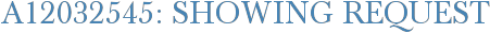 A12032545: Showing Request