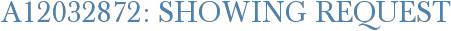 A12032872: Showing Request