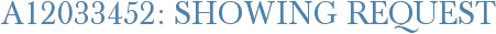 A12033452: Showing Request