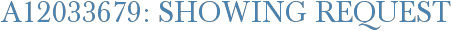 A12033679: Showing Request