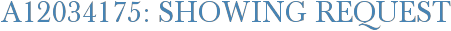 A12034175: Showing Request