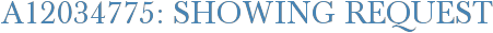 A12034775: Showing Request