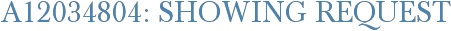 A12034804: Showing Request