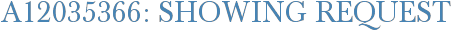 A12035366: Showing Request