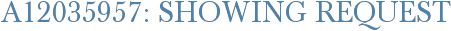 A12035957: Showing Request