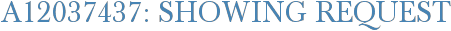 A12037437: Showing Request