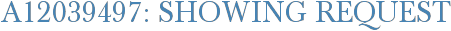 A12039497: Showing Request