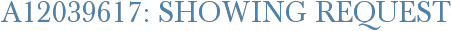 A12039617: Showing Request