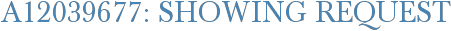 A12039677: Showing Request