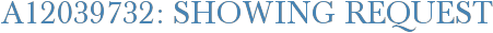 A12039732: Showing Request