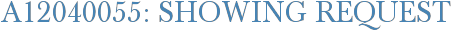 A12040055: Showing Request