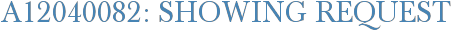 A12040082: Showing Request