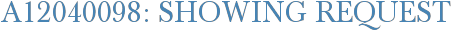 A12040098: Showing Request