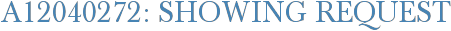 A12040272: Showing Request