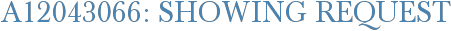A12043066: Showing Request