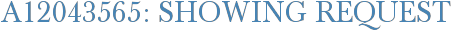 A12043565: Showing Request