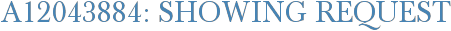 A12043884: Showing Request