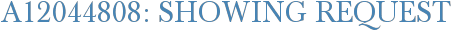A12044808: Showing Request