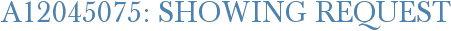 A12045075: Showing Request