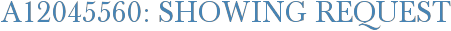 A12045560: Showing Request