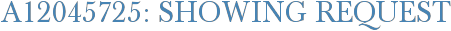 A12045725: Showing Request