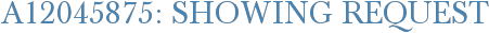 A12045875: Showing Request