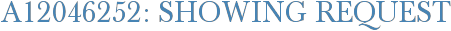 A12046252: Showing Request