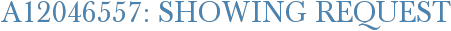 A12046557: Showing Request