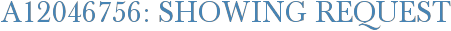 A12046756: Showing Request