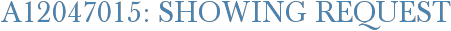 A12047015: Showing Request