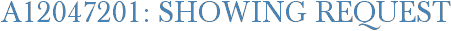 A12047201: Showing Request