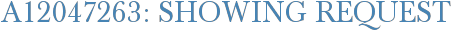 A12047263: Showing Request