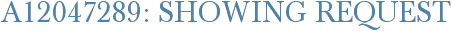 A12047289: Showing Request
