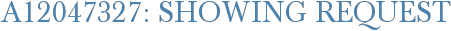 A12047327: Showing Request