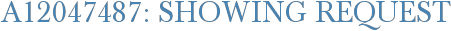 A12047487: Showing Request