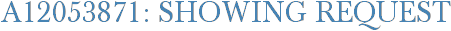 A12053871: Showing Request