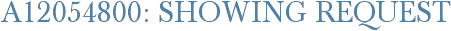 A12054800: Showing Request
