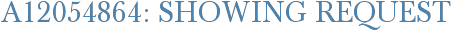 A12054864: Showing Request
