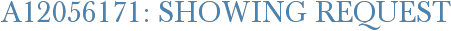 A12056171: Showing Request
