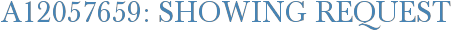 A12057659: Showing Request