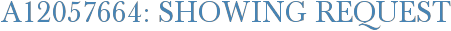 A12057664: Showing Request