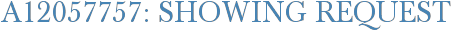 A12057757: Showing Request
