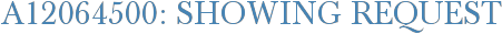 A12064500: Showing Request