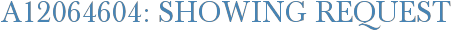 A12064604: Showing Request