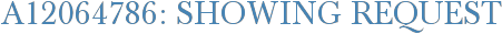 A12064786: Showing Request