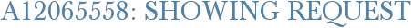 A12065558: Showing Request
