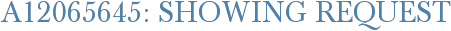 A12065645: Showing Request