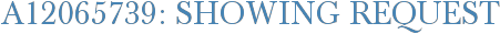 A12065739: Showing Request